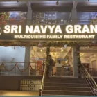 Sri Navya Grand Family Restaurant